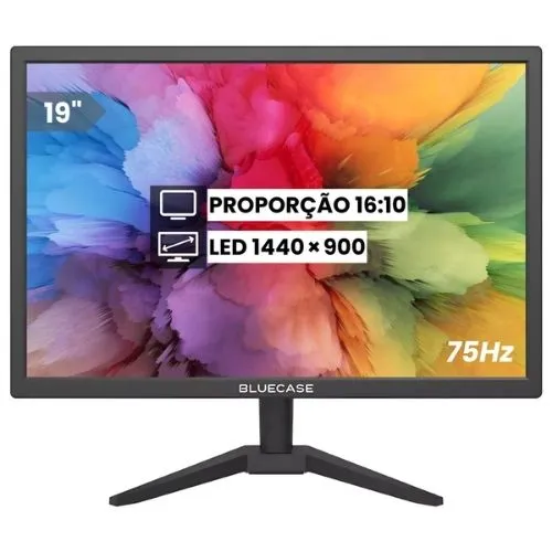 Monitor LED 19" 75Hz 1440×900px  (HD+) Bluecase, conexões Hdmi e Vga.